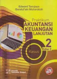 Image of Praktikum Akuntansi Kuangan Lanjutan 2 (Kasus)