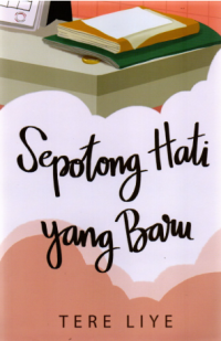 Image of Sepotong Hati Yang Baru