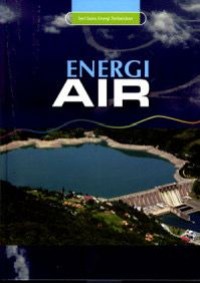 Seri Sains Energi Terbarukan : Energi Air