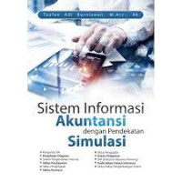 Image of Sistem Informasi Akuntansi dengan Pendekatan Simulasi