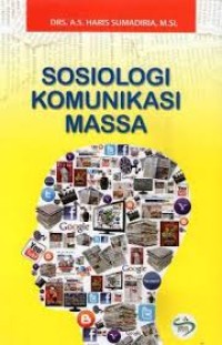 Image of Sosiologi Komunikasi Massa