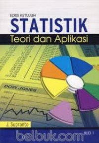 STATISTIK : Teori dan Aplikasi