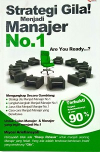 Image of Strategi Gila! Menjadi Manajer No. 1