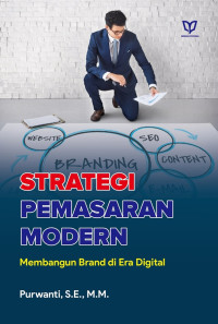 Image of Strategi Pemasaran Modern: Membangun Brand di Era Digital