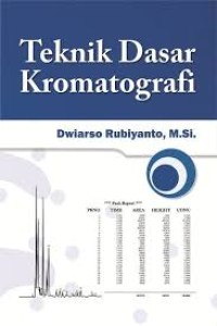 Teknik Dasar Kromatografi