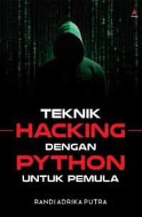 Image of Teknik Hacking dengan Python untuk Pemula