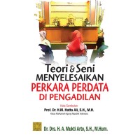 Image of Teori dan Seni Menyelesaikan Perkara Perdata di Pengadilan
