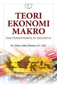 Image of Teori Ekonomi Makro dan Penerapannya di Indonesia