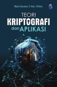 Image of Teori Kriptografi dan Aplikasi