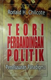 Image of Teori Perbandingan Politik Penelusuran Paradigma